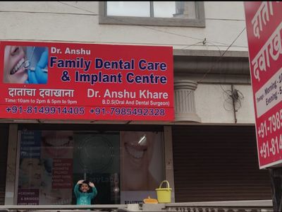 Dr.Anshu Family Dental Care & Implant Centre